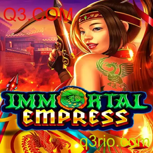 Descubra ImmortalEmpress: O Novo Fenômeno dos Jogos de Estratégia