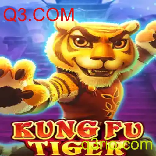 Explorando o Mundo de KungFuTiger: O Novo Fenômeno de Jogos da Q3.COM